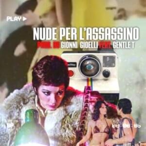 Nude per l’assassino - Blo/B (Ft. Gentle T)