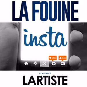 Insta - La Fouine (Ft. Lartiste)