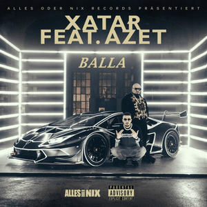 Balla - XATAR (Ft. Azet)