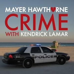 Crime - Mayer Hawthorne (Ft. Kendrick Lamar)