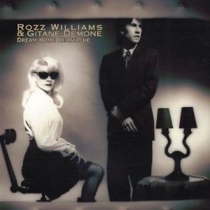 In Every Dream Home a Heartache - Rozz Williams