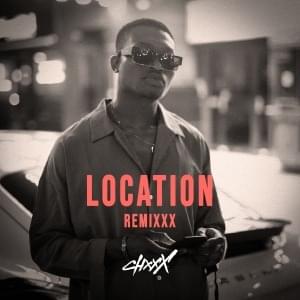 Location (Remixxx) - CHXXX (Ft. Burna Boy)