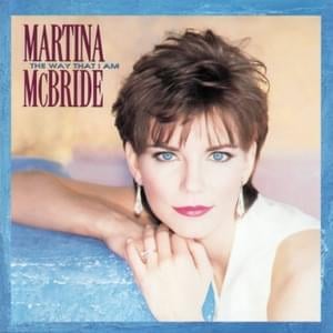 That Wasn’t Me - Martina McBride