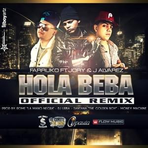 Hola Beba (Remix) - Farruko (Ft. J Álvarez & Jory Boy)