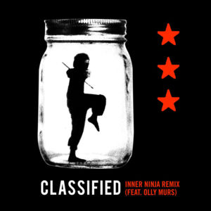 Inner Ninja (Remix) - Classified (Ft. Olly Murs)