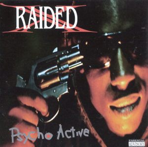 That Siccness - X-Raided (Ft. Big O (S.A.C.), Brotha Lynch Hung, Cyco (Peewee Loc), Kaos (S.A.C.) & Young Meek)