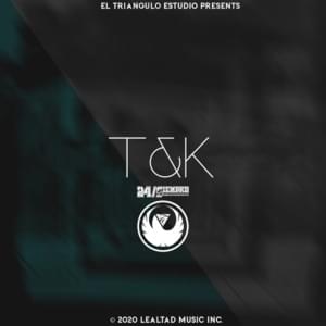 T&K 24/Siempre - El Triángulo Estudio & T&K