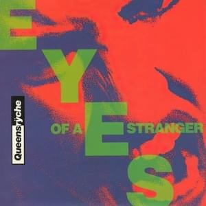 Eyes of a Stranger - Queensrÿche