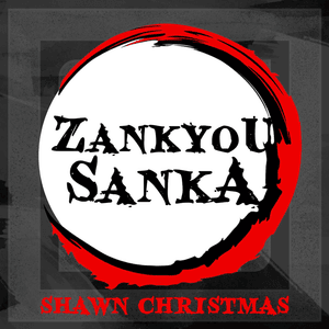 Zankyou Sanka - Shawn Christmas