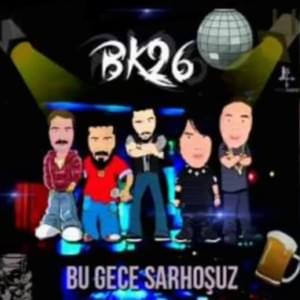 Bu Gece Sarhoşuz - Ceg (Ft. BK26)