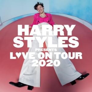 Harry Styles: Love On Tour Dates - Harry Styles