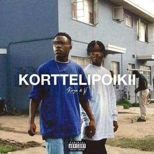 Korttelipoikii - KERZA & VJ