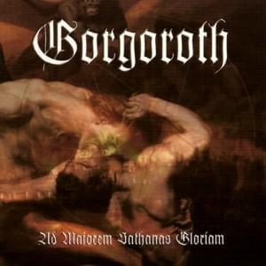 Prosperity and Beauty - Gorgoroth