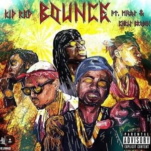 Bounce - Kid Red (Ft. Chris Brown & Migos)