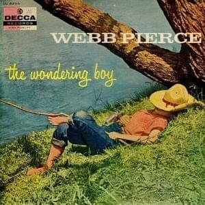 Yes, I Know Why - Webb Pierce