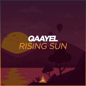 Rising Sun - Qaayel