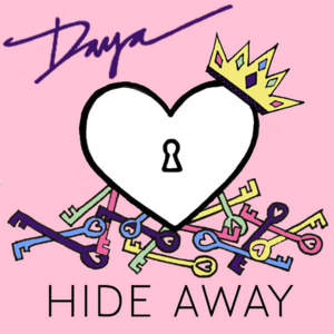 Hide Away - Daya