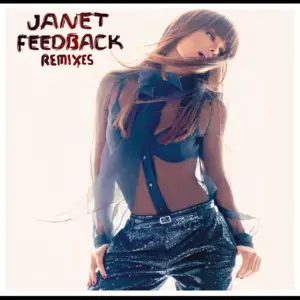 Feedback (Moto Blanco Full Vocal) - Janet Jackson