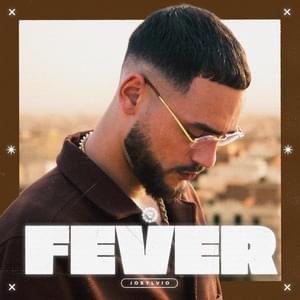 Fever - Josylvio