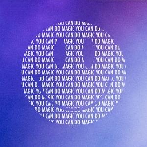 You Can Do Magic - Only The Poets