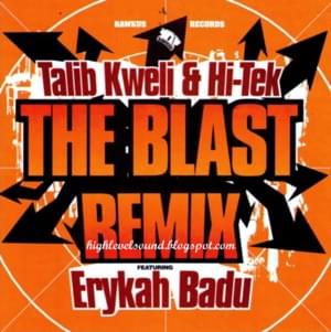 The Blast (Remix) - Reflection Eternal (Ft. Erykah Badu)