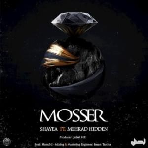 Mosser - Shayea (Ft. Mehrad Hidden)