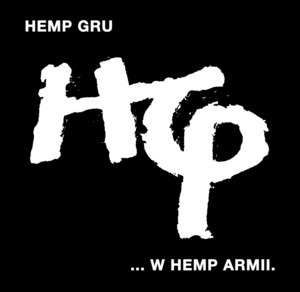 ...w Hemp Armii - Hemp Gru (Ft. Żary (POL), Jasiek MBH & Szczurek JLB)