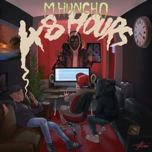 Come Up - M Huncho