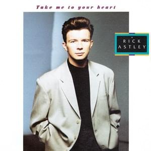 Take Me to Your Heart (Autumn Leaves Mix) - Rick Astley