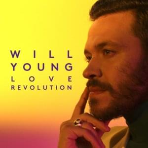 Love Revolution - Will Young