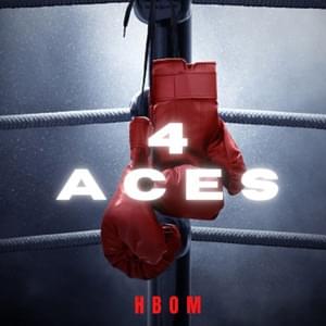 4 ACES - HBOM