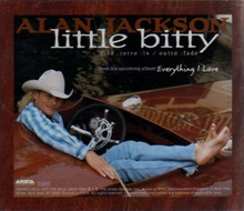 Little Bitty - Alan Jackson