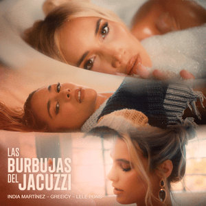 LAS BURBUJAS DEL JACUZZI - India Martínez, Greeicy & Lele Pons