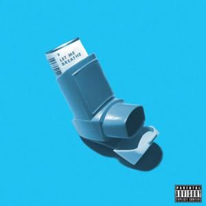 Let Me Breathe - Action Bronson