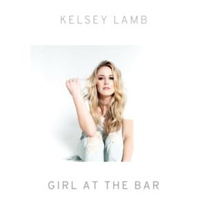 Girl at the Bar - Kelsey Lamb