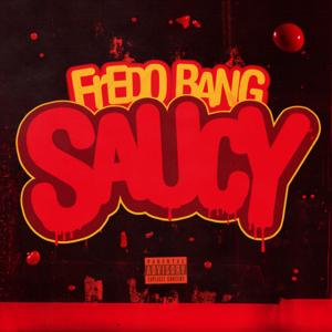 Saucy - Fredo Bang