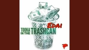 Tooka In the Trashcan - Edai