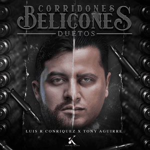 Desde Morro - Luis R Conriquez & Tony Aguirre