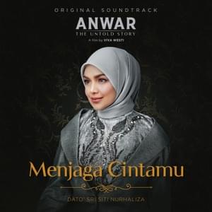 Menjaga Cintamu - Dato’ Sri Siti Nurhaliza