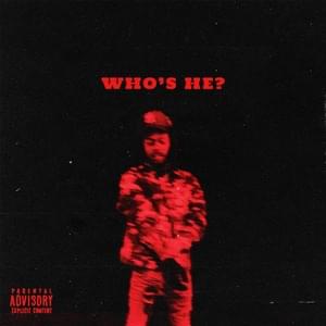 Who’s He? - Yung Tory