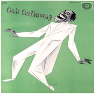 The Honeydripper - Cab Calloway