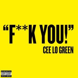 F**k You (Le Castle Vania Remix) - CeeLo Green & Le Castle Vania