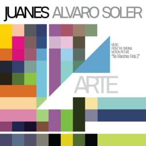 Arte (From “No Manches Frida 2” Soundtrack) - Juanes (Ft. Alvaro Soler)