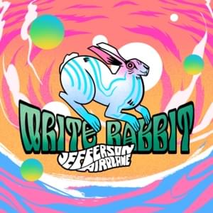 White Rabbit (Marcel Dettmann and Gabriel Mounsey Remix) - Jefferson Airplane