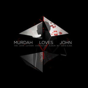 Murdah Loves John - IDRIS (UK) (Ft. Tanika & Wretch 32)