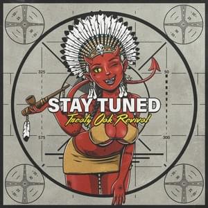 Stay Tuned - Treaty Oak Revival