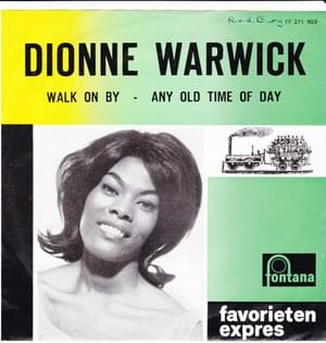 Walk On By - Dionne Warwick