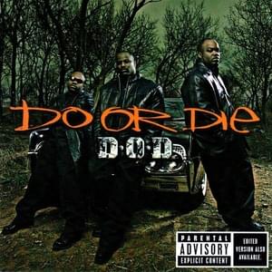 Around Here - Do or Die (Ft. Malik Yusef)