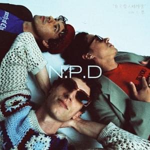 N.P.D - Last Dinosaurs