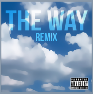 The Way (Remix) - K.A.A.N.